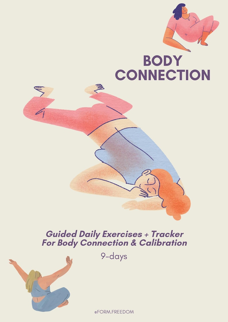 May include: Illustration with the text "BODY CONNECTION" and figures in various yoga poses. The text "Guided Daily Exercises + Tracker For Body Connection & Calibration 9-days" is also present. The overall theme is body wellness and exercise.