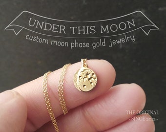 UNDER THIS MOON / Solid 14k Gold Personalized moon phase necklace, push present, anniversary gift, engraved jewelry, custom gift, birth moon