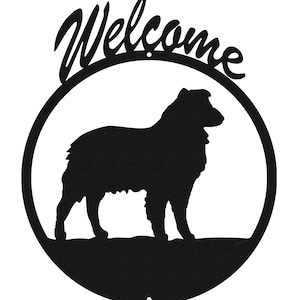 Dog Australian Shepherd Black Metal Welcome Sign