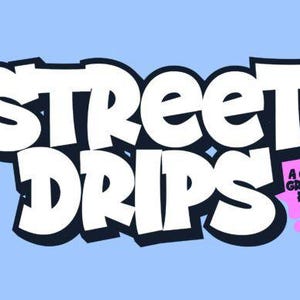 Street Drips Font - Graffiti Cartoon Font (Instant Download)