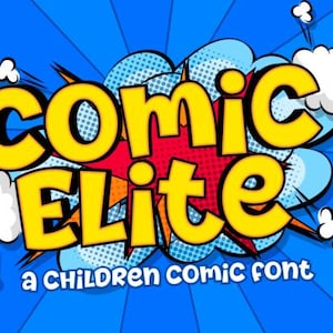 Comic Elite Font - Cartoon Font, Handwritten Fonts, Display Fonts, Kids Fonts, Cricut, Procreate, Canva, Commercial Use