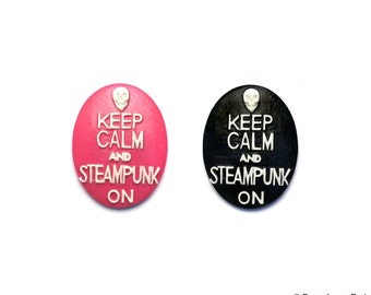 Set of 2 Keep Calm and Steampunk On Resin Classic Cameo top quality super fun ORIGINAL design Skull 30X40 mm