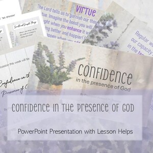 Confidence in the Presence of God - Russell M Nelson - PowerPoint presentaion - Digital Product