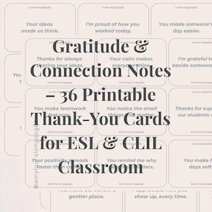 Può includere: Un set di 36 biglietti di ringraziamento stampabili per le classi ESL e CLIL. Le carte presentano frasi come "Le tue idee ci hanno fatto riflettere" e "Rendi facile il lavoro di squadra". Il design è beige chiaro con testo grigio scuro.