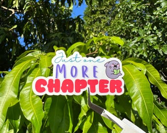 Just One More Chapter Sticker
