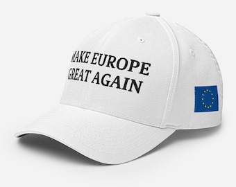 Make Europe Great Again Hat – Embroidered Flexfit Cap