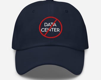 No Data Center Hat – Embroidered Anti AI Dad Cap