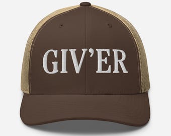 Giv'er Hat – Embroidered Trucker Cap