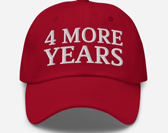 4 More Years Hat – Embroidered Trump 2028 Cap