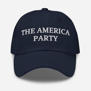 The America Party Hat – Elon Musk’s New Political Party Embroidered Cap