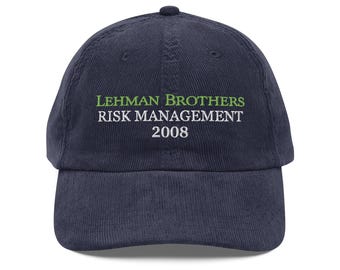 Lehman Brothers Risk Management Hat – Embroidered Corduroy Cap