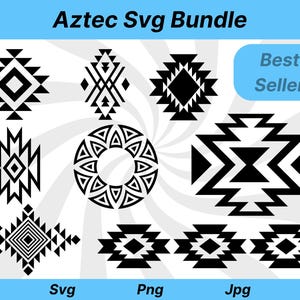 May include: A set of nine black and white Aztec-inspired geometric patterns. The patterns are in the shape of squares, circles, and diamonds. The text "Aztec Svg Bundle" and "Best Seller" is at the top of the image. The words "Svg", "Png", and "Jpg" are at the bottom of the image.