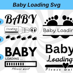 Baby Loading SVG: Graviditetsmeddelande, Baby Shower (digital nedladdning)