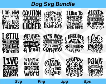 May include: A set of 12 black and white dog-themed SVG cut files. The designs feature various dog-related phrases, such as "I am why we can't have nice things", "Caution: Can't hold my licker", "I rescued my human", "I like to party & by party I mean take naps", "Love is a four-legged word", "It's not dog hair, it's canine confetti", "I rescued my human", "Let's pawty", "Live, love, bark", "Talk to the paw", "Sloppy kisser", and "Paws-itively adorable".