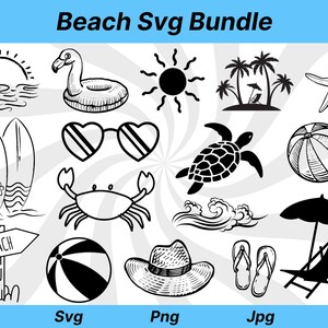 May include: Black and white beach-themed SVG bundle with illustrations of a sun, flamingo float, sunglasses, palm trees, starfish, surfboards, crab, turtle, beach ball, waves, beach sign, hat, flip-flops, and beach chair. The text "Beach Svg Bundle" is at the top.