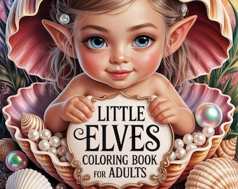 Libro para colorear de pequeños elfos para adultos: 30 ilustraciones en escala de grises (descarga en PDF-PNG de 8,5 x 8,5 pulgadas)