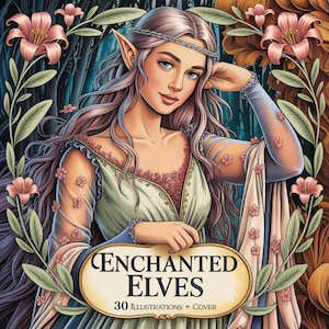Könnte beinhalten: Eine Illustration einer Elfe mit langen, rosa Haaren und spitzen Ohren, die ein hellgrünes Kleid trägt. Das Bild ist von rosa Blumen und grünem Laub umgeben. Der Text "ENCHANTED ELVES" und "30 ILLUSTRATIONS + COVER" ist auf einem Banner zu sehen.