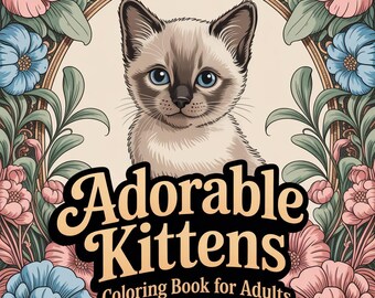 Kittens Coloring Book for Adults – 60 Grayscale PDF Illustrations (8.5x11 in)