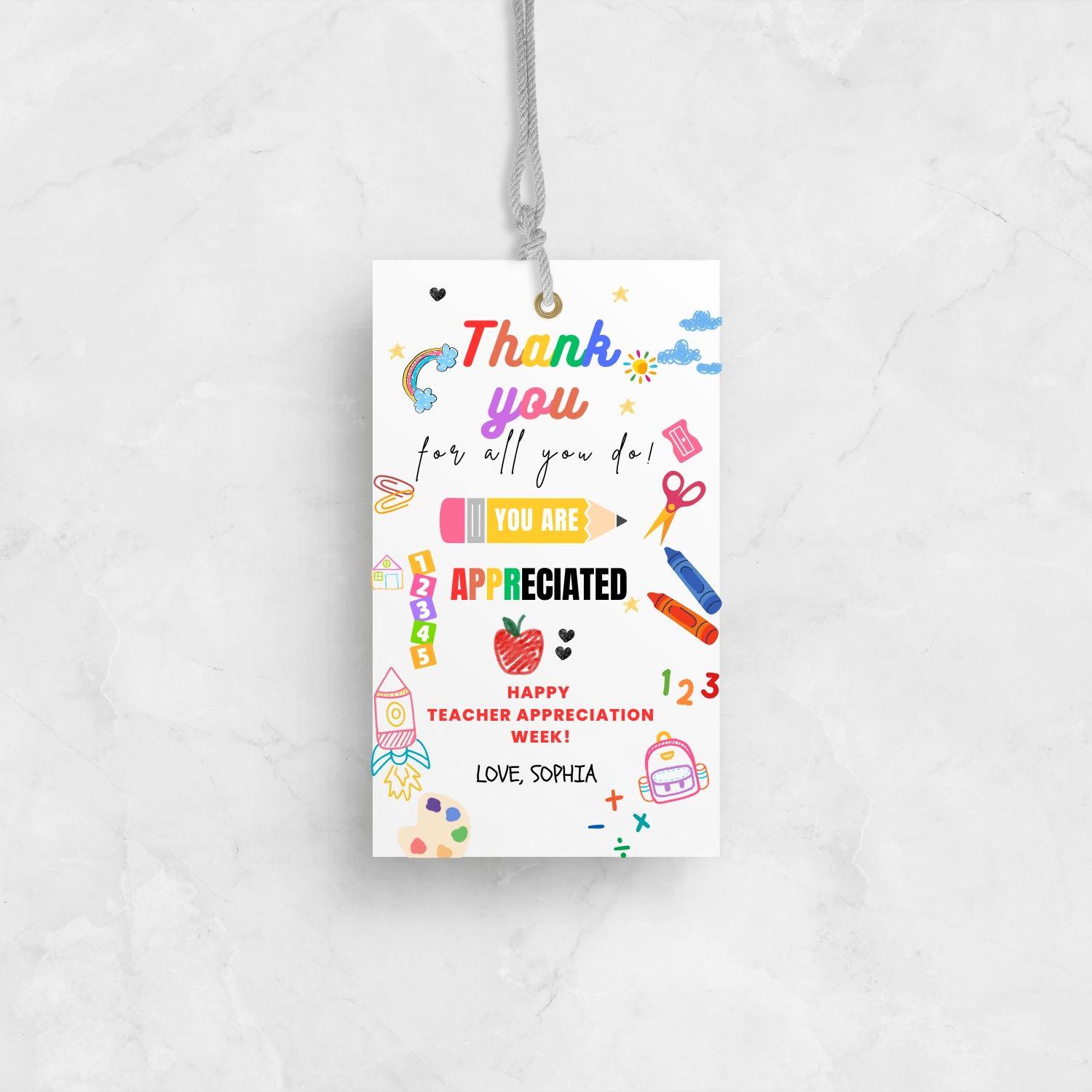 Editable Teacher Appreciation Gift Tags: Printable Thank You Labels ...