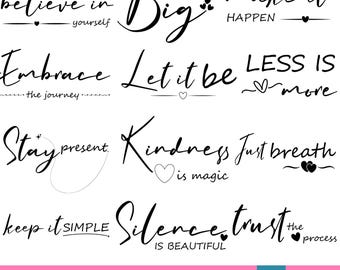 Positive Quote SVG Bundle, Inspirational Designs (Digital Download)