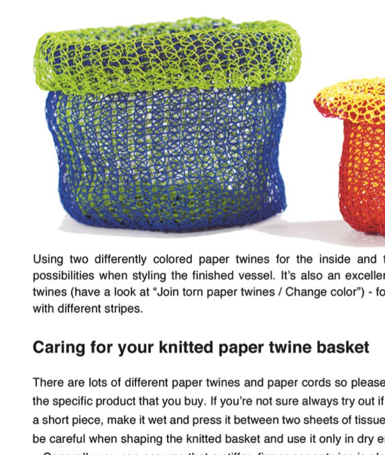 May include: Two knitted paper twine baskets, one green and blue, the other red and yellow. The text "Caring for your knitted paper twine basket" is below the image.