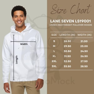 May include: A white unisex heavyweight pullover hoodie with a size chart. The chart shows measurements in inches for sizes S to 3XL. Lengths range from 72.39 cm to 85.09 cm, widths from 53.34 cm to 72.39 cm. The hoodie is from Lane Seven, model LS19001.