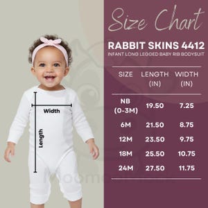 May include: A white infant long-legged baby rib bodysuit with a size chart. The chart shows measurements in inches for sizes NB (0-3M) to 24M. The baby is wearing a pink headband.