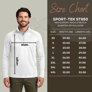 May include: A white Sport-Tek ST850 quarter-zip pullover with a size chart. The chart lists measurements in inches for width and length, ranging from XS to 4XL. The model is wearing the pullover.