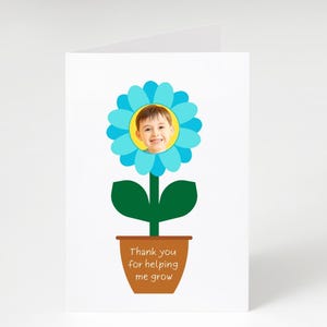 Carte personnalisée Merci de m'avoir aidé à grandir - Modèle canva modifiable, carte de remerciement de l'enseignant, ajoutez la photo de votre enfant, imprimable