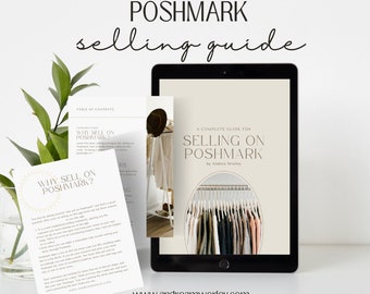 Poshmark Sellers Guide, Re-sellers guide for Poshmark, Poshmark guide