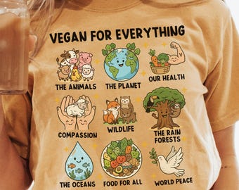 Chemise végétalienne pour tout, cadeau végétalien couleurs réconfortantes, t-shirt droits des animaux, sweat-shirt activiste écologique à base de plantes, t-shirt environnemental