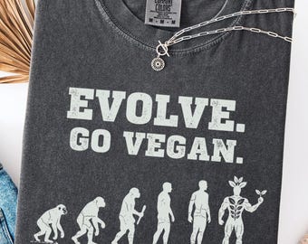 Evolve Go Vegan Shirt, Comfort Colors® Retro Vegan Tee, Plant-Based T-Shirt, Cool Minimalist Vegan Sweatshirt Gift for Nature Lovers