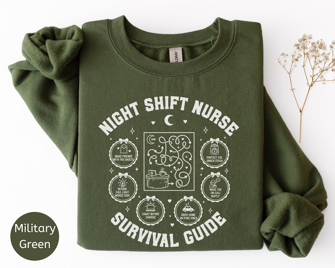 Night Shift Nurse Survival Guide Shirt, Funny Snarky Nurse Comfort ...