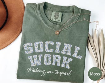 Sozialarbeiter Komfortfarben Shirt, Sozialarbeiter Geschenk, Schulsozialarbeiter, MSW LCSW Geschenk, Abschlussgeschenk, Sozialarbeit, die eine Wirkung erzielt