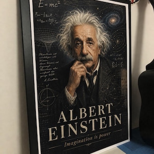 May include: Framed print featuring a portrait of Albert Einstein with equations and scientific diagrams in the background. The print includes the text "ALBERT EINSTEIN" and "Imagination is power."