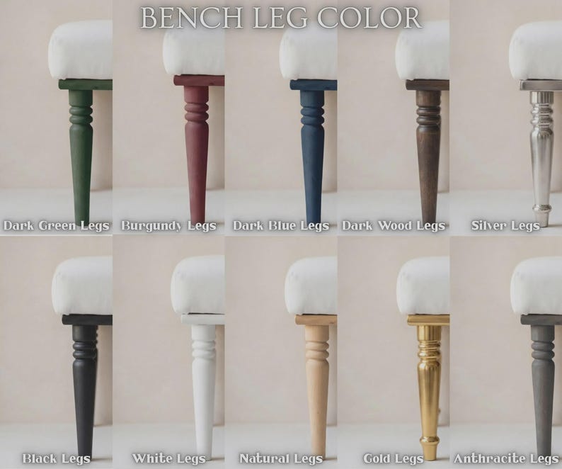 May include: A selection of bench legs in various colors, including dark green, burgundy, dark blue, dark wood, silver, black, white, natural, gold, and anthracite. Each bench leg supports a white cushioned seat. The text "BENCH LEG COLOR" is at the top.
