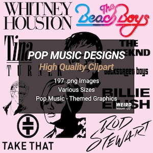 May include: A pink background features pop music-themed graphics, including artist names like Whitney Houston, Tina Turner, and The Beach Boys. The image includes the text "POP MUSIC DESIGNS" and "High Quality Clipart."