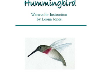 Tutorial, Painting a Hummingbird in Watercolor Instant Download