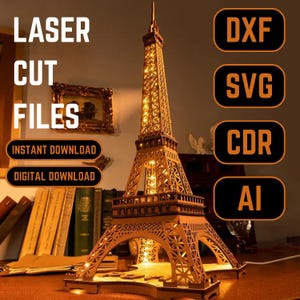 Effil Tower Lasercut-bestandsbestanden voor het snijden van de Eiffeltoren met laser DXF-, Svg-, Ai-, Pdf- en EPS-indelingen - 3D-sjabloon voor hout/acryl