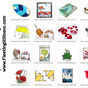 May include: A collection of stained glass art pieces, including a suncatcher, a night light, a panel, a window, a plate, a jewelry box, a dish, a pencil holder, and a wall pocket candle. The pieces feature various designs, including poppies, a frog, a shark, a chevron pattern, and a modern design.