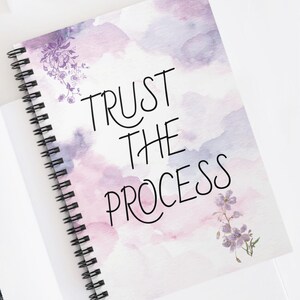 Spiral Notebook - Trust the Process, Inspirational Journal for Students, Office, Self-Help, Positive Thinking, Gift Idea, Motivational