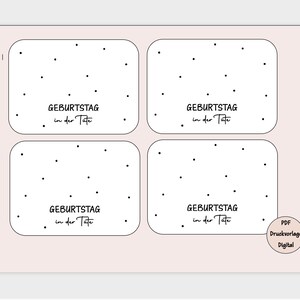 May include: Four printable cards with a dotted background and the text "GEBURTSTAG in der Tate" repeated on each card. The cards are designed for a birthday celebration.