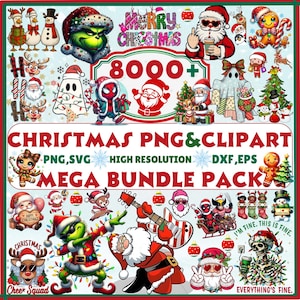 May include: A festive Christmas-themed graphic bundle with various illustrations, including Santa Claus, Grinch, snowmen, and other holiday characters. The text reads "CHRISTMAS PNG & CLIPART MEGA BUNDLE PACK" with "8000+" graphics.
