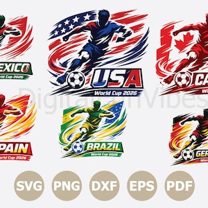 May include: Collection of soccer-themed graphics featuring players in action, each representing a different country: Mexico, USA, Canada, Spain, Brazil, and Germany. Each design includes the country's name and "World Cup 2026". Formats include SVG, PNG, DXF, EPS, and PDF.