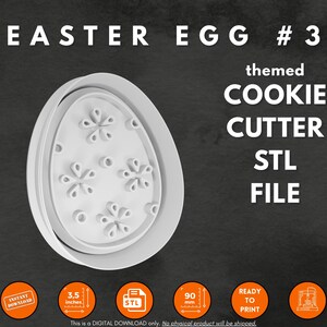 Puede incluir: Cortador de galletas blanco en forma de huevo de Pascua con un diseño floral. El cortador mide 9 cm y es un archivo STL digital. Se muestra el texto "EASTER EGG #3" y "COOKIE CUTTER STL FILE".