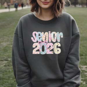 Senior  Sweatshirt, Class of 2026 Senior Graduation Gift, Patchwork Floral Senior Year Hoodie, Aesthetic Graduation Tee