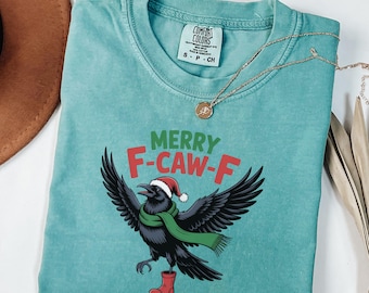 Comfort Colors Raven F Caw F Crow Shirt,  Christmas Raven Tee Shirt, F Off Goth Shirt, Raven Bird Lover TShirt, Gift Funny Bird Shirt