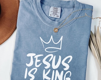 Jesus is King Shirt, Christian Shirt, Comfort Colors Trendy Christian Merch Jesus Shirt, Minimalist Christian Gift for Christian Apparel