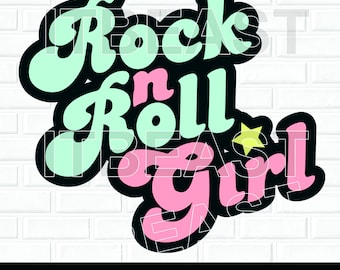 Rock n Roll Girl SVG, Cricut Cut File (Digital Download)