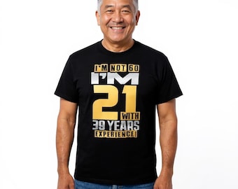 Sarcastic, Funny 60th Birthday T-shirt